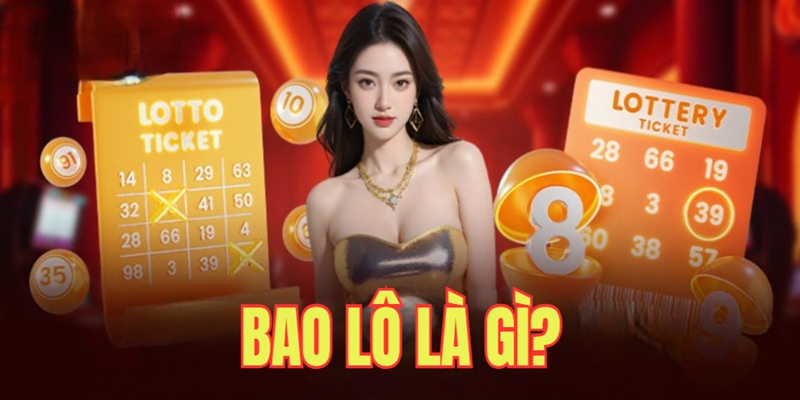 khái niệm bao lô là gì cho người mới