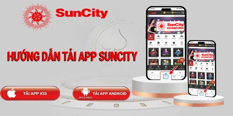 huong-dan-cach-tai-app-suncity-chi-tiet