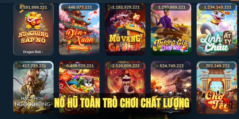Nổ hũ chơi ngay vì dễ kiếm thưởng
