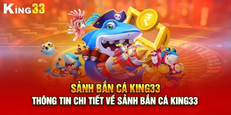 diem-noi-bat-tai-ban-ca-king33